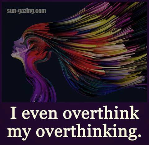 OVERTHINKING.JPG