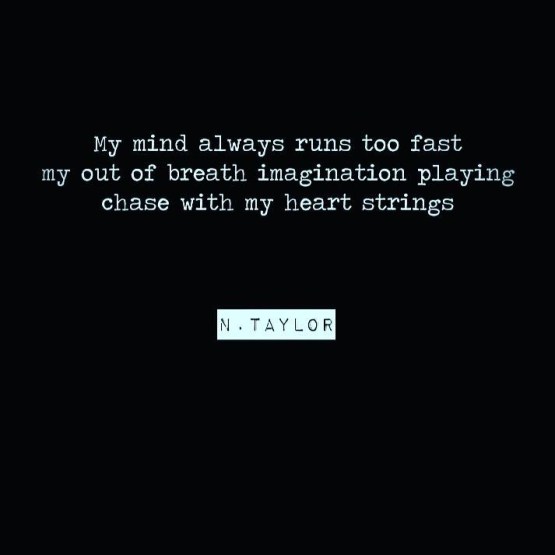 MIND RUNS TOO FAST.JPG