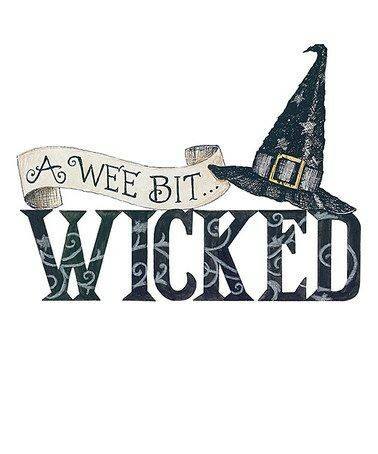 WEE BIT WICKED.jpg