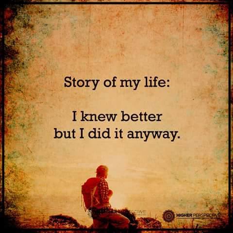 I knew better.JPG