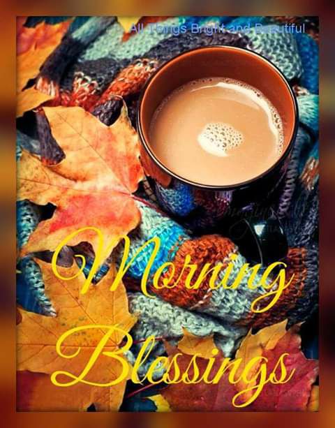 AUTUMN MORNING BLESSINGS.jpg
