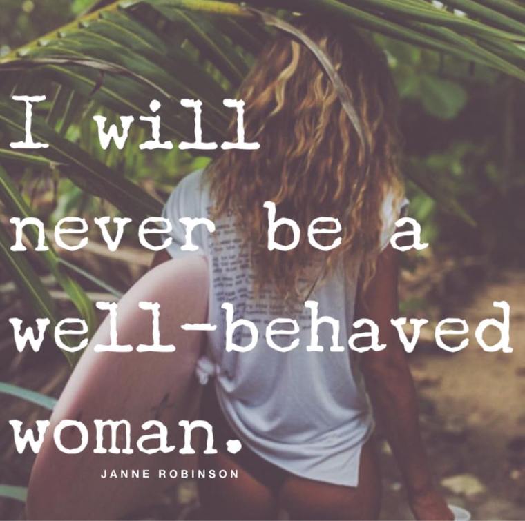 NEVER BE WELL BEHAVED.jpg