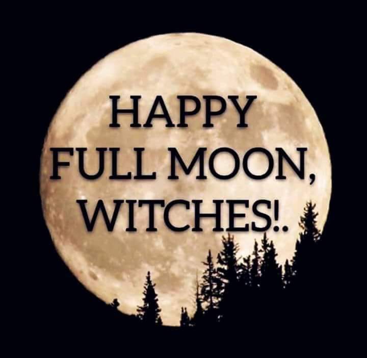 HAPPY FULL MOON WITCHES.jpg